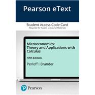 Pearson eText for Microeconomics Theory and Applications with Calculus -- Access Card