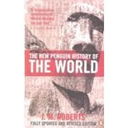 The New Penguin History of the World Fifth Edition