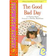 The Good Bad Day