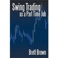 Swing Trading As a Part Time Job