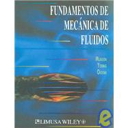 Fundamentos de mecanica de fluidos / Fundamentals of Fluids Mechanics