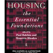 Housing: the Essential Foundations