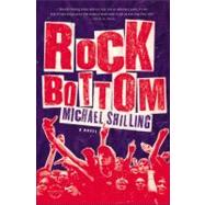 Rock Bottom : A Novel