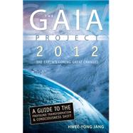 The Gaia Project