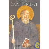 Day By Day With Saint Benedict
