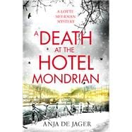 A Death at the Hotel Mondrian