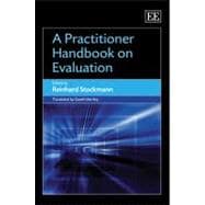 A Practitioner Handbook on Evaluation
