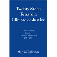 Twenty Steps Toward a Climate of Justice