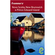 Frommer's<sup>®</sup> Nova Scotia, New Brunswick & Prince Edward Island, 6th Edition