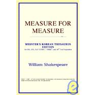 Measure for Measure : Webster's Korean Thesaurus Edition
