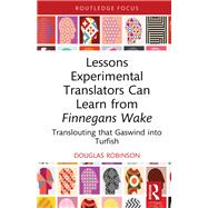 Lessons Experimental Translators Can Learn from Finnegans Wake