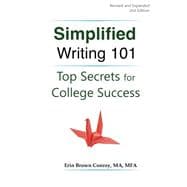 Simplified Writing 101 Secrets for College Success