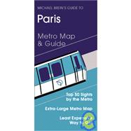 Michael Brein's Guide to Paris Metro Map & Guide