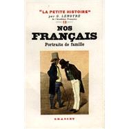 Nos Français - Portraits de famille