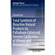 Total Synthesis of Bioactive Natural Products by Palladium-catalyzed Domino Cyclization of Allenes and Related Compounds