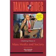 Taking Sides: Clashing Views in Mass Media and Society, Expanded