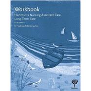 Workbook for Hartman's Nursing Assistant Care: Long-Term Care, 3e
