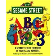 ABC and 1,2,3: A Sesame Street Treasury of Words and Numbers (Sesame Street)