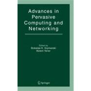 Advances In Pervasive Computing And Networking