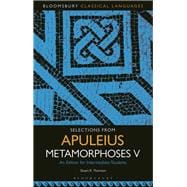 Selections from Apuleius Metamorphoses V