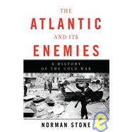 The Atlantic and Its Enemies