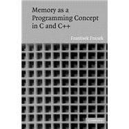 Memory as a Programming Concept in C and C++