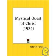 Mystical Quest of Christ 1924