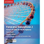 Panorama Francophone 2 Coursebook + Cambridge Elevate Edition, 2 Year Access