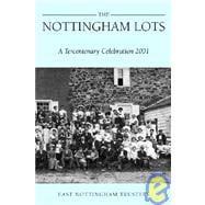 The Nottingham Lots