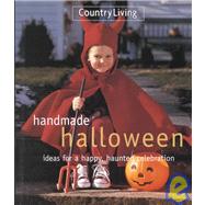 Country Living Handmade Halloween Ideas for a Happy, Haunted Celebration