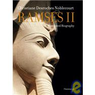 Ramses II : An Illustrated Biography,9782080300430