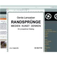 Randsprünge - Medien, Kunst, Denken / Crossing the Edge - Media, Art, and Thought