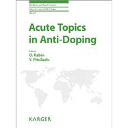 Acute Topics in Anti-doping