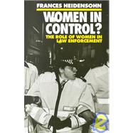 Women in Control? The Role of Women in Law Enforcement