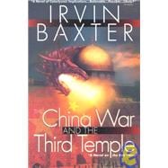 The China War and the 3rd Temple