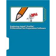 Exploring Intuit Profile Professional Tax Preparation Software 2014