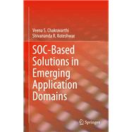 SOC-Based Solutions in Emerging Application Domains