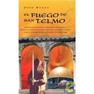 El fuego de San Telmo / St. Elmo's Fire