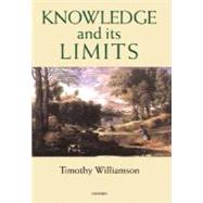 Knowledge and Its Limits