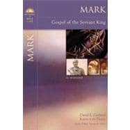Mark : Gospel of the Servant King