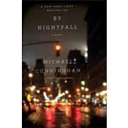 By Nightfall A Novel