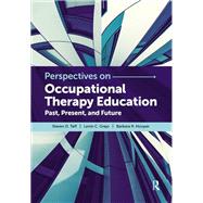 Perspectives on Occupational Therapy Education
