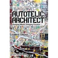 Autotelic Architect