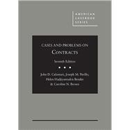 Calamari, Perillo, Bender, and Brown's Cases and Problems on Contracts, 7th - CasebookPlus