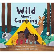 Wild About Camping