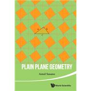 Plain Plane Geometry