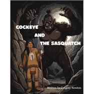CockEye and the Sasquatch