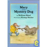 Mary and the Mystery Dog