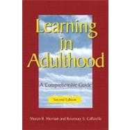 Learning in Adulthood: A Comprehensive Guide, 2nd Edition