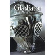 Gladiator Film and History